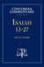 Isaiah 13-27 - Concordia Commentary by Paul R. Raabe