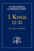 1 Kings 12-22 - Concordia Commentary by Walter a. Maier