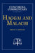 Haggai and Malachi - Concordia Commentary by Brian T. German