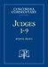 Judges 1-9 - Concordia Commentary by Mark E. Braun