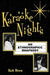 Karaoke Nights: An Ethnographic Rhapsody by Rob Drew