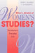 Who's Afraid of Women's Studies?: Feminisms in Everyday Life by Mary F. Rogers, C. D. Garrett