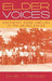 Elder Voices: Southeast Asian Families in the United States by Daniel F. Detzner