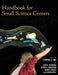 Handbook for Small Science Centers by Cynthia C. Yao, Lynn D. Dierking, Peter A. Anderson