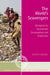 World's Scavengers: Salvaging for Sustainable Consumption and Production by Martin Medina