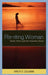 Re-riting Woman: Dianic Wicca and the Feminine Divine by Kristy S. Coleman