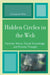 Hidden Circles in the Web: Feminist Wicca, Occult Knowledge, and Process Thought by Constance Wise