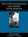 Preventive Conservation for Historic House Museums by Jane Merritt, Julie A. Reilly