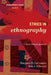 Ethics in Ethnography: A Mixed Methods Approach by Margaret D. LeCompte, Jean J. Schensul