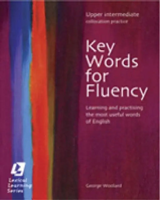 Key Words For Fluency - Upper Intermediate Collocation Practice 