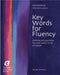 Key Words for Fluency, Intermediate Collocation Practice: Learning and Practising the Most Useful Words of English by George Woolard