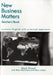 New Business Matters: Business English with a Lexical Approach