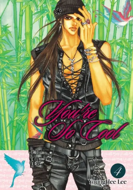 You're So Cool, Vol. 4 by Yun Hee Lee