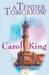 A Tender Tomorrow by Carole King