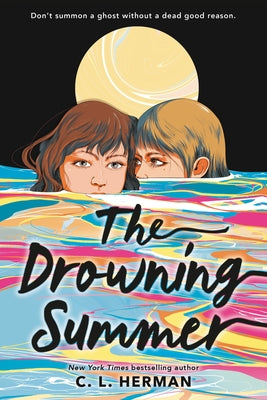 The Drowning Summer by C. L. Herman