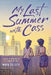 My Last Summer with Cass by Mark Crilley