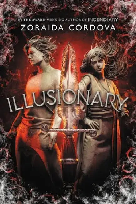 Illusionary by Zoraida Córdova