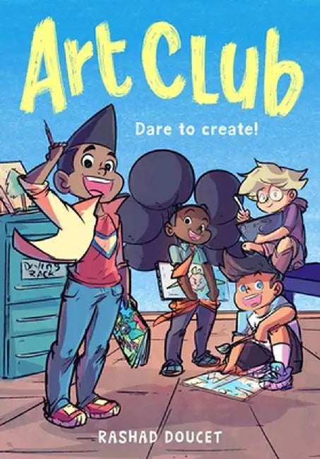 Art Club (a Graphic Novel) by Rashad Doucet