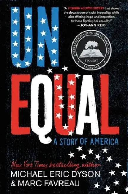 Unequal: A Story of America by Michael Eric Dyson