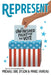 Represent: The Unfinished Fight for the Vote by Michael Eric Dyson