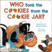 Who Took the Cookies from the Cookie Jar? by Bonnie Lass