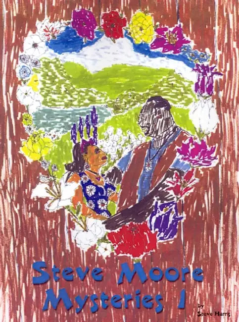 Steve Moore Mysteries I by Steve Harris