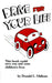Drive for Your Life by Donald L. Oldham