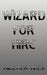 Wizard for Hire by Hillyer Ives