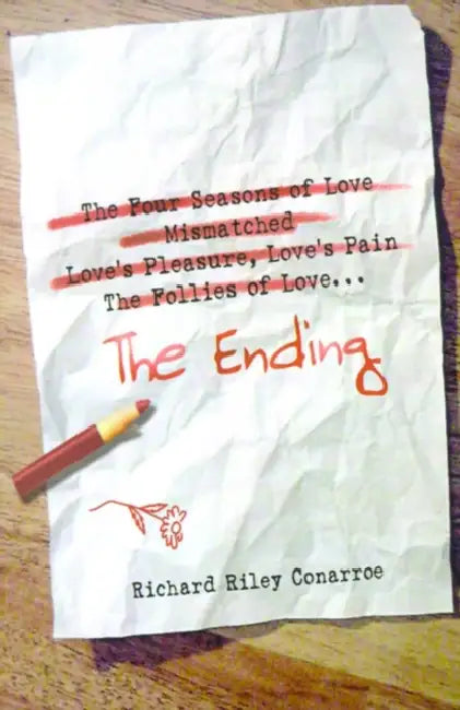 The Ending by Richard Riley Conarroe