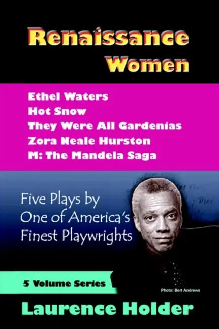Renaissance Women: Five Plays by Laurence Holder