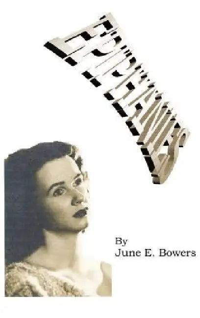 Epiphanies by June E. Bowers, Mark Zaloudek
