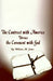 The Contract with America Versus the Covenant with God by William M. James