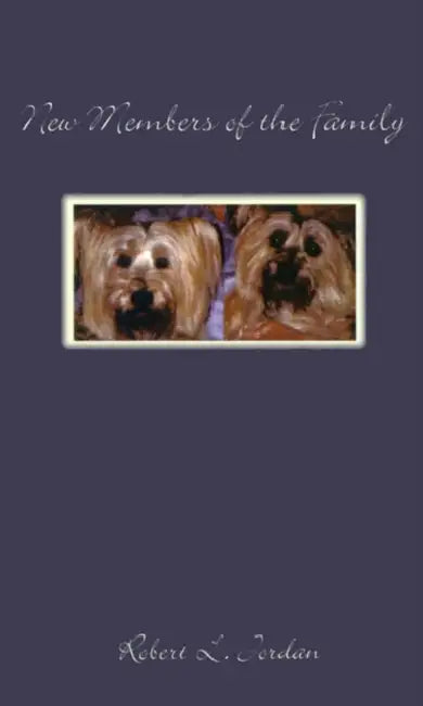 New Members of the Family by Robert L. Jordan