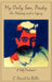 My Only Son, Packy: "An Odyssey and a Legacy" by C. David La Belle