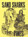 Sand Sharks in the Pines by Harry S. Monesson, William Sauts Bock