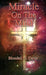 Miracle on the Mind: Prayers and Poems by Blondell G. Davis
