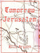 Tomorrow Jerusalem: The Story of Nat Turner and the Southampton Slave Insurrection by Bill Bryant