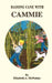 Raising Cane with Cammie by Elizabeth a. McMahan
