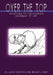 Over the Top: Solutions to the Sisyphus Dilemmas of Life by William N. Thompson, Bradley L. Kenny