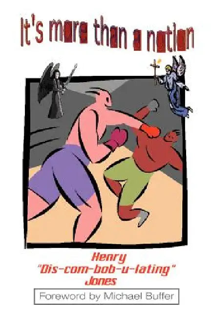 It's More Than a Notion! by Henry Jones