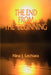 The End from the Beginning by Nina J. Lechiara