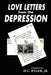 Love Letters from the Depression by Jr. Byler H. C.