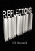 Reflections: An Introduction to the Soul of C. D. Browner by Jr. Browner C. D.