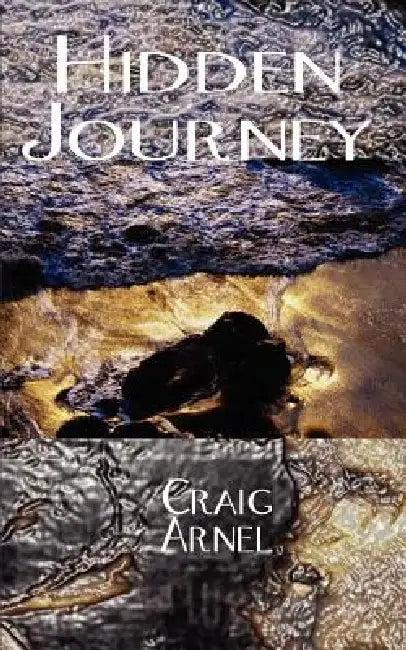 Hidden Journey by Craig Arnel