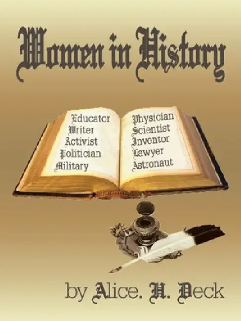 Women in History by Alice H. Deck