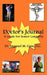 Doctor's Journal: A Guide for Senior Longevity by Emanuel M. Cane