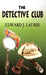 The Detective Club by Edward J. Laurie