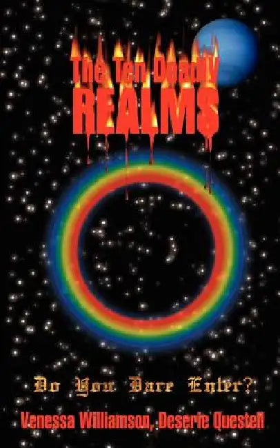 The Ten Deadly Realms by Deserie Questell, Venessa Williamson