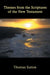 Themes from the Scriptures of the New Testament by Thomas Sutton