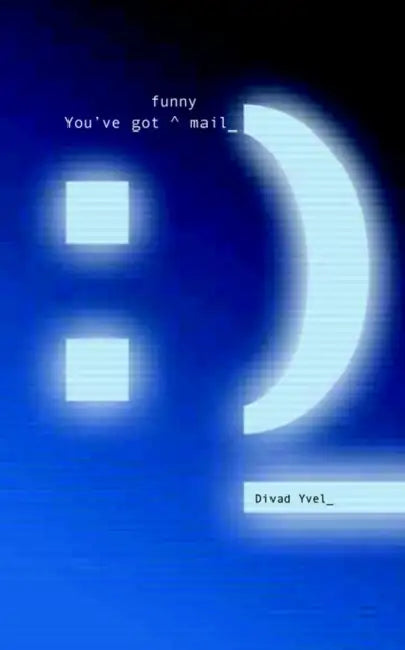 You've Got Funny Mail by Divad Yvel